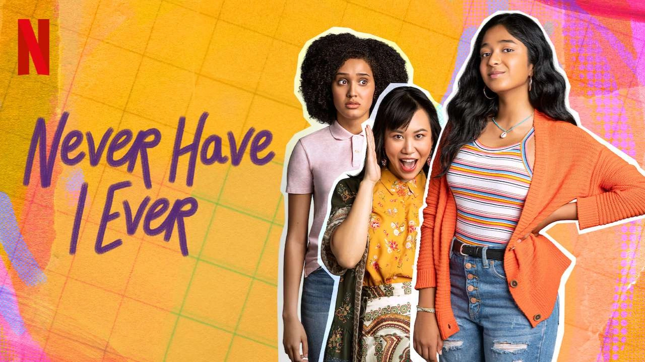4. Never Have I Ever - 4 Seasons