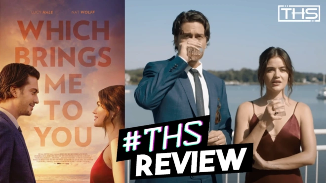 Which Brings Me To You - Don't Call It A Rom-Com [REVIEW]