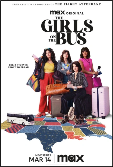 The Girls on the Bus Series on Max Unveils Official Trailer and Key Art!