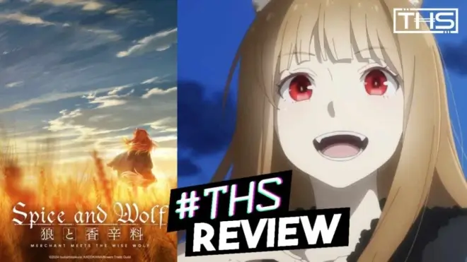 Spice And Wolf: MERCHANT MEETS THE WISE WOLF Ep. 1 "The Harvest Festival And The Crowded Driver's Box": The Economic Adventure Begins Again [Review]