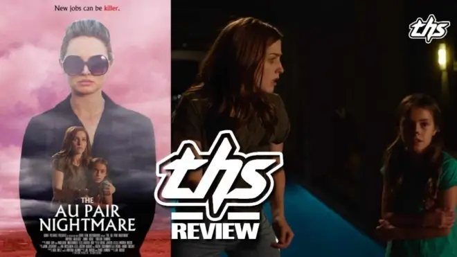 The Au Pair Nightmare - Too Squeaky Clean For Comfort [Review]