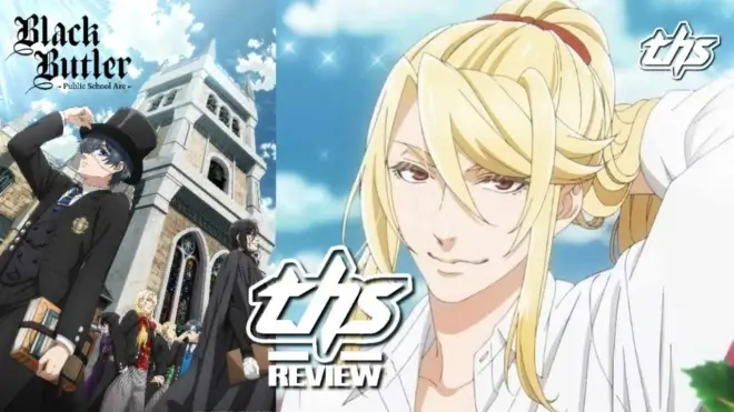 Black Butler -Public School Arc- Ep. 6 "His Butler, Scheming": Cricket Fouls Galore [Review]