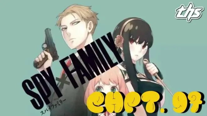 Spy x Family Ch. 97 / Mission 97: Henry x Martha Pt. 1 [Review]