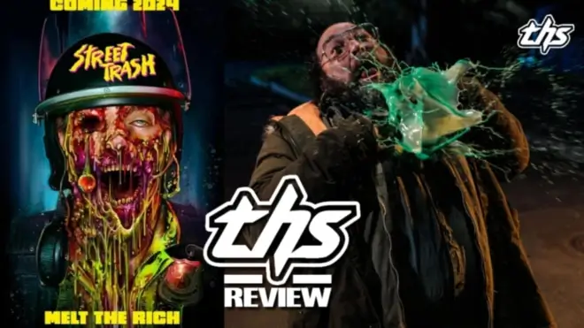 Street Trash - A Carpenter-Esque Gooey Hit [Fright-A-Thon Review]