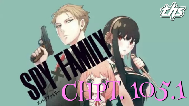 Spy x Family Ch. 105.1