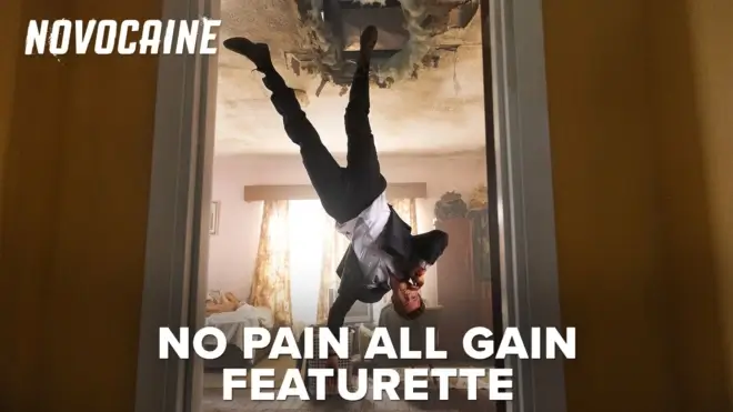 'Novocaine' - 'No Pain All Gain' Featurette Now Available