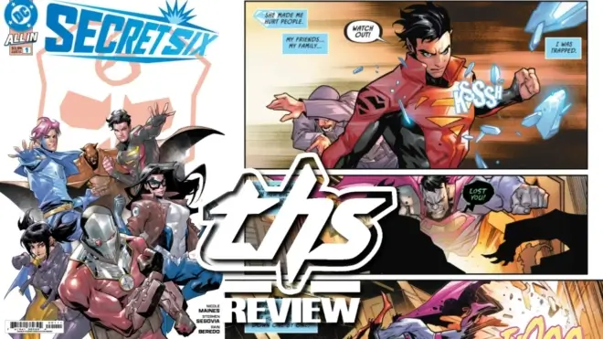 Secret Six #1 Gives Us An Unusual Team To Save The World - [Non-Spoiler Review]