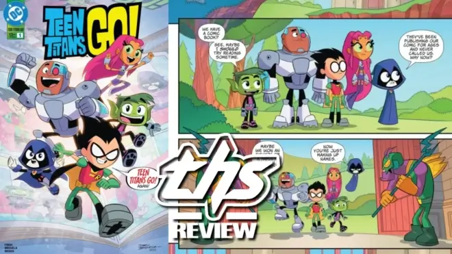 Teen Titans Go! #1 Is Comic Book Fun For The Whole Family [Non-Spoiler Review]