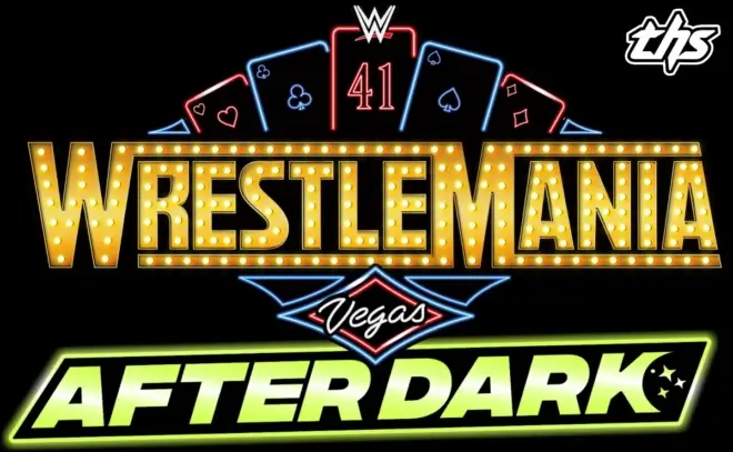 WrestleMania After Dark Is Coming To Las Vegas