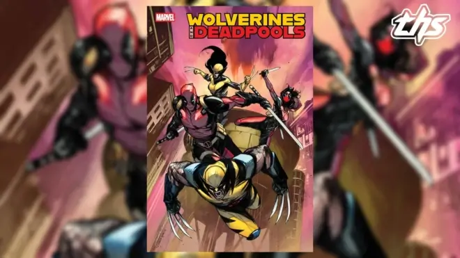 Wolverines & Deadpools Team Up In A New Limited Series