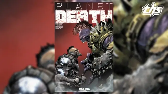 Planet Death #1 Will Blast Into Local Comic Shops This July
