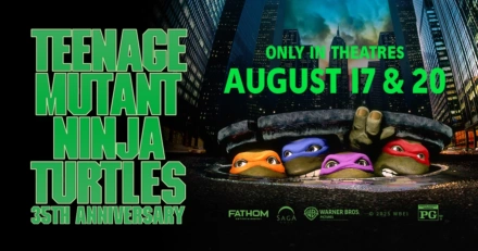 'Teenage Mutant Ninja Turtles' Returns To The Big Screen To Celebrate Its 35th Anniversary