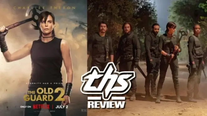 The Old Guard 2 Review: Netflix's Action-Packed Fantasy Was Worth the Wait