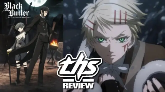 Black Butler -Emerald Witch Arc- Ep. 9 "His Butler, Crossing Paths": The Hunt Is On [Review]
