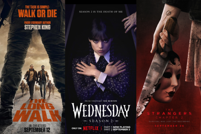 Premiering in September: The Long Walk, Wednesday, The Strangers Chapter 2