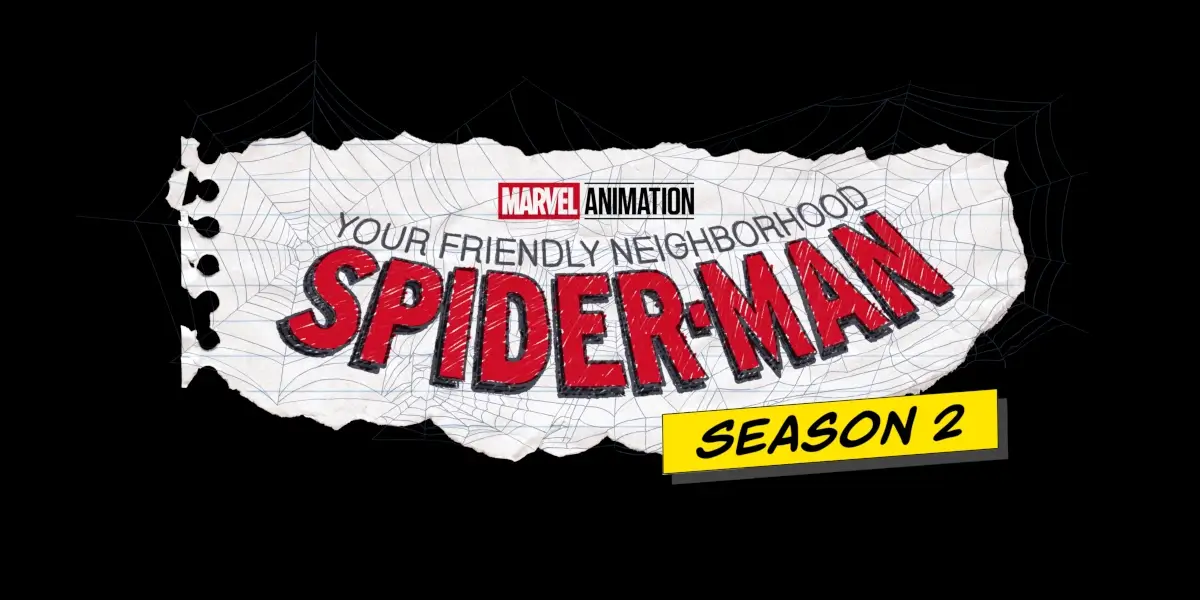 Your Friendly Neighborhood Spider-Man Season 2 title treatment