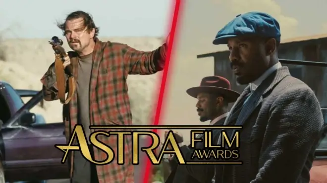 'One Battle After Another' Leads Astra Film Awards Nominations Among Titans Like 'Sinners' And 'Sentimental Value