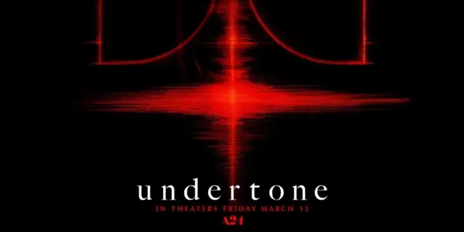 The New A24 Horror 'undertone' Is Hitting Dolby Cinema For Early Screenings This March