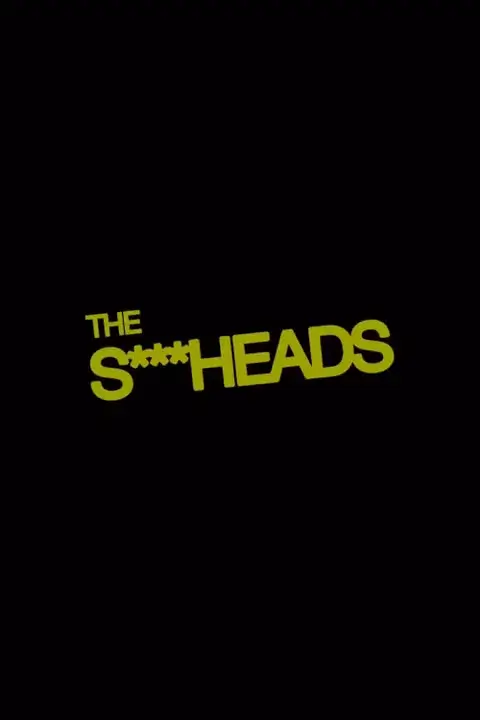 The Shitheads Poster