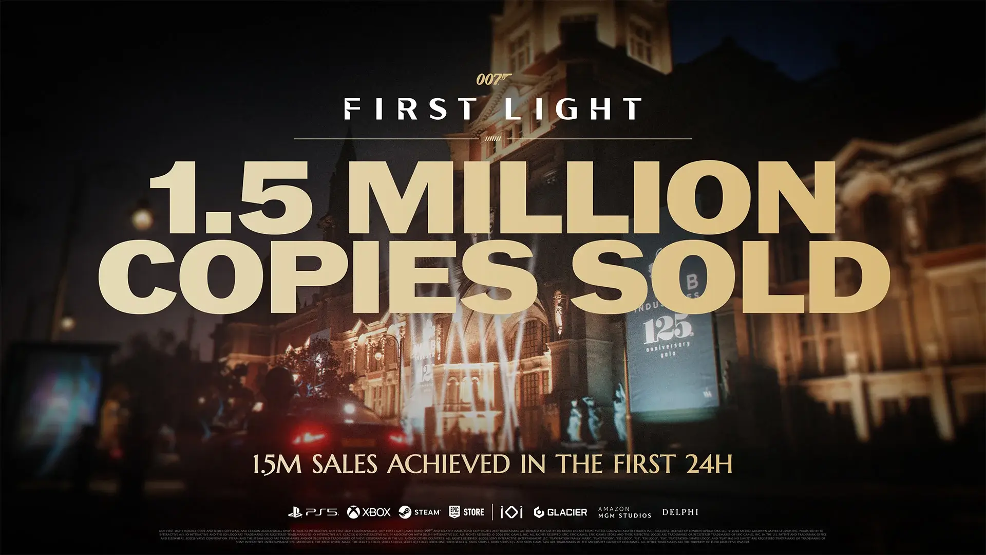Artwork advertising 007 First Light's first day sales.