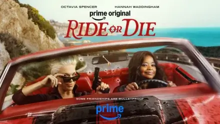 Prime Video Reveals Full-Throttle Ride or Die Trailer