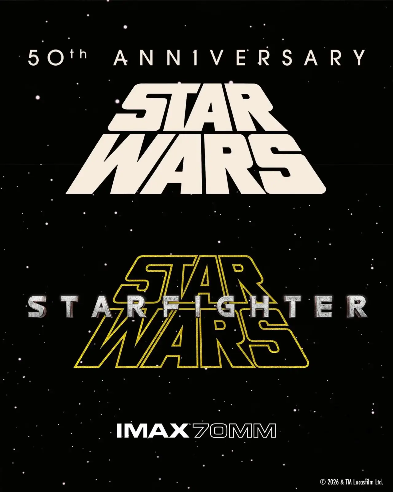 Star Wars: Starfighter heads to IMAX 70 mm.